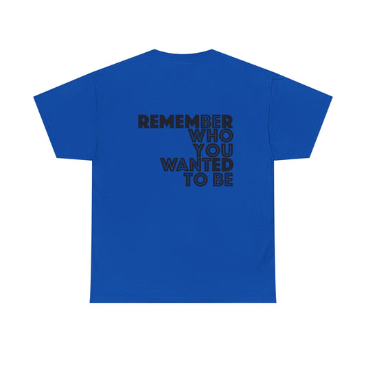 Remember Tee